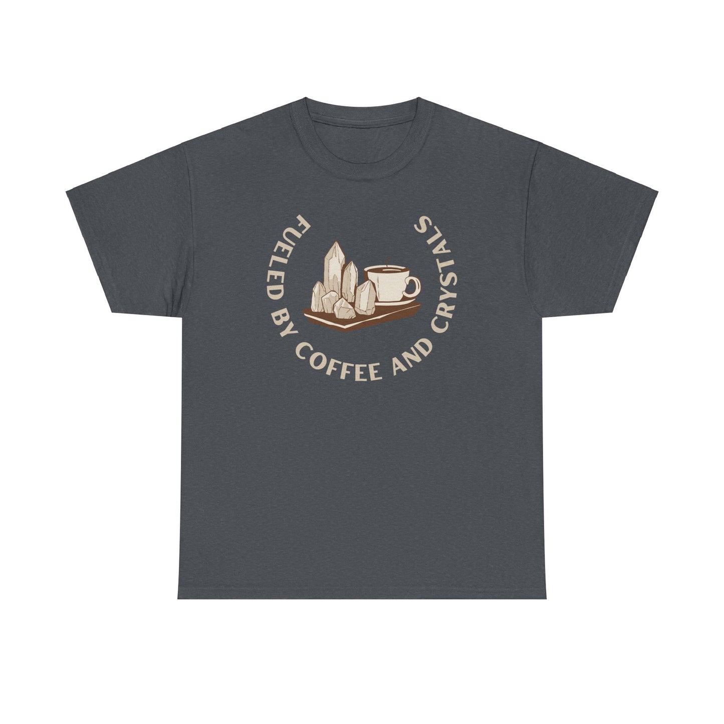 Fueled by Coffee and Crystals Tee