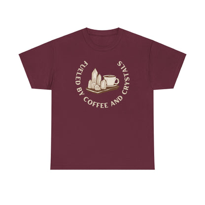 Fueled by Coffee and Crystals Tee